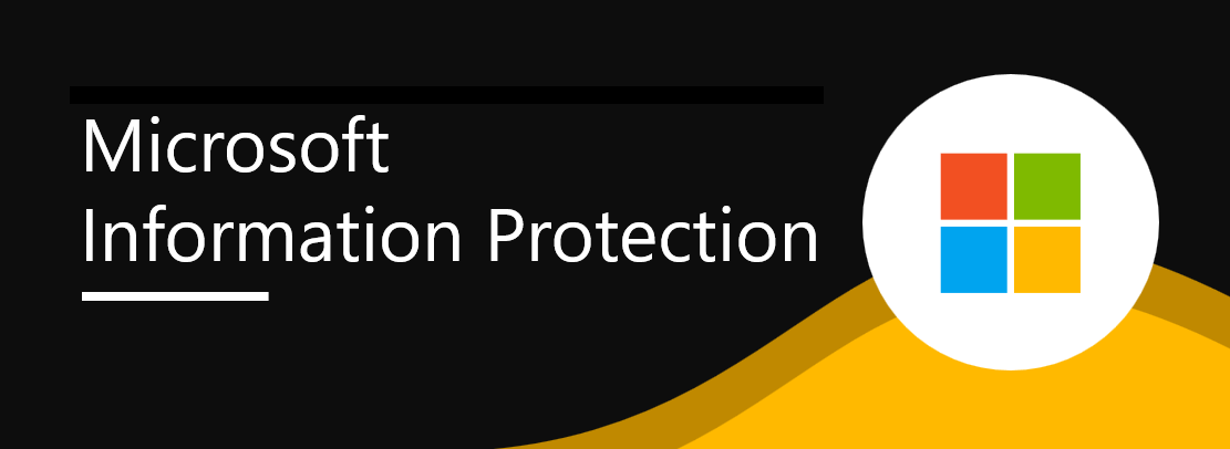MicrosoftInformationProtection MicrosoftInformationProtection